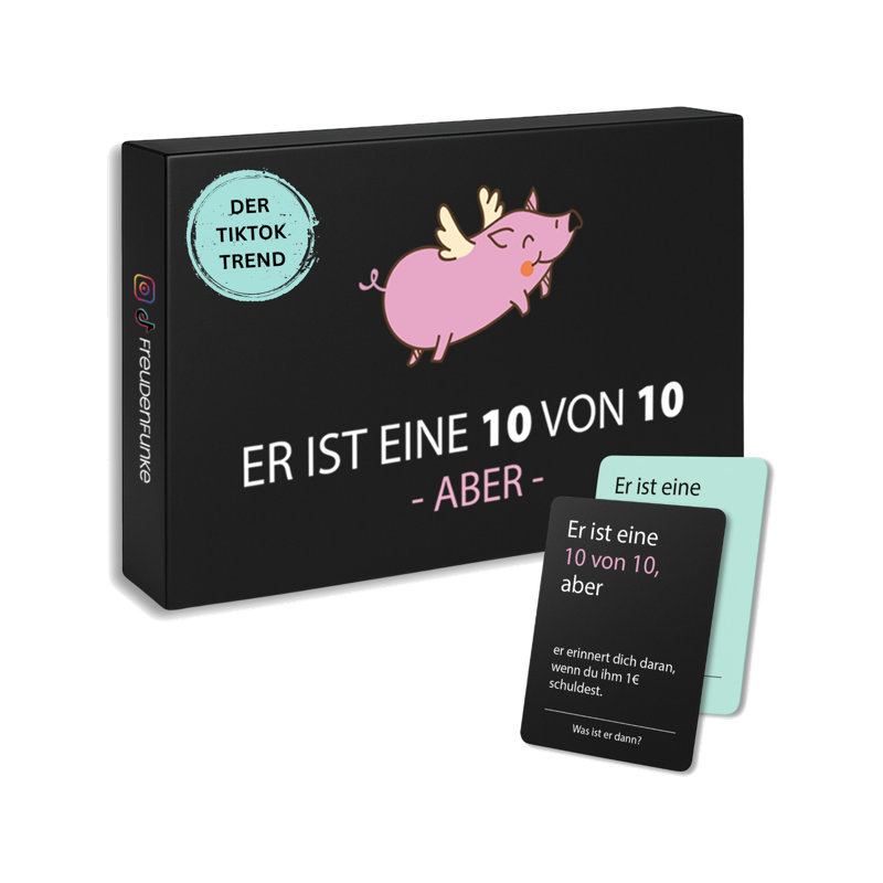 Kartenspiel Er ist eine 10 von 10, aber … von Freudenfunke